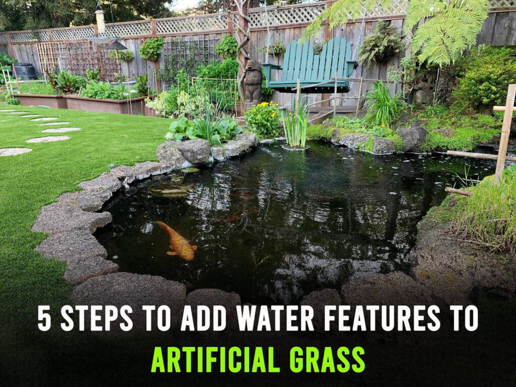5-Steps-to-Add-Water-Features-to-Arizona-Artificial-Grass